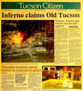 This is the Tucson Citizen front page for April 25, 1995, when Old Tucson Studios caught fire.